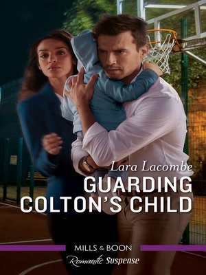 cover image of Guarding Colton's Child